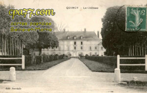 Quincy Voisins (Seine-et-Marne) - Le Châtau