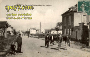 Quincy Voisins (Seine-et-Marne) - Route de Meaux et Carrière à plâtre