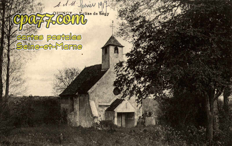 Quincy Voisins (Seine-et-Marne) - Eglise de Ségy
