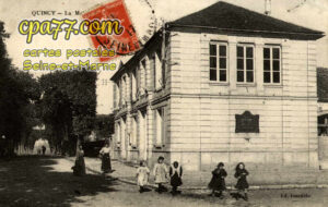 Quincy Voisins (Seine-et-Marne) - La Mairie