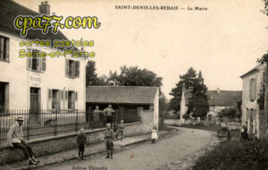 Rebais (Seine-et-Marne) - Saint-Denis-Les-Rebais – La Mairie