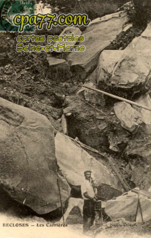 Recloses (Seine-et-Marne) - Les Carrières