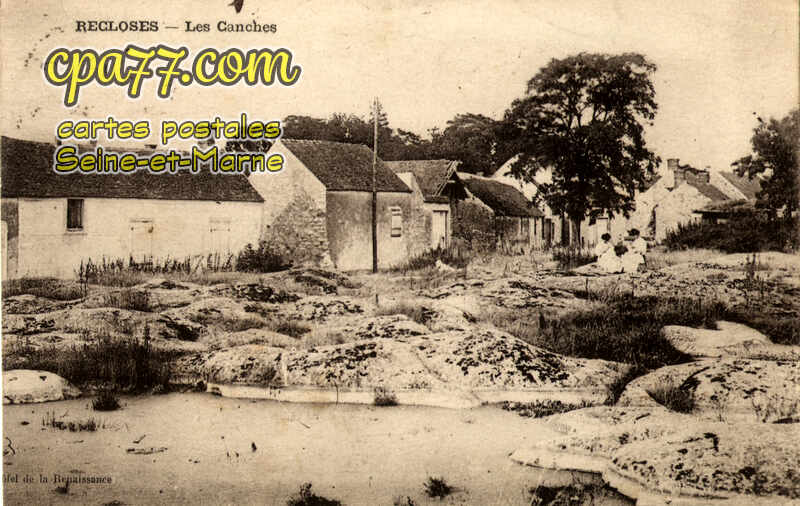 Recloses (Seine-et-Marne) - Les Canches