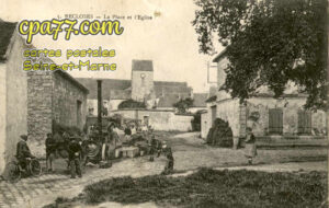 Recloses (Seine-et-Marne) - La Place et l&rsquo;Eglise