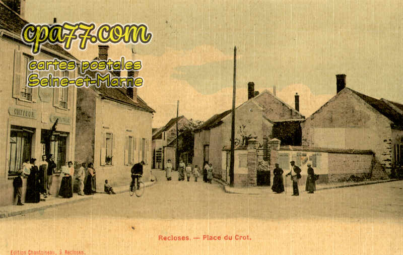 Recloses (Seine-et-Marne) - Place du Crot