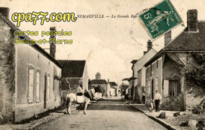 Remauville (Seine-et-Marne) - La Grande Rue