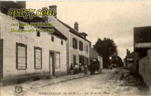 Remauville (Seine-et-Marne) - La Grande Rue