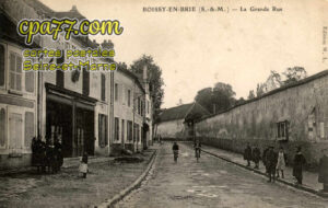 Roissy En Brie (Seine-et-Marne) - La Grande Rue