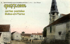 Rouvres (Seine-et-Marne) - La Place