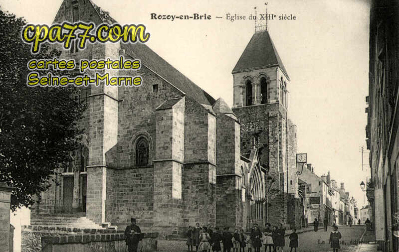 Rozay En Brie (Seine-et-Marne) - Eglise du XIIIe siècle