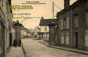 Rozay En Brie (Seine-et-Marne) - Porte et Faubourg de Gironde