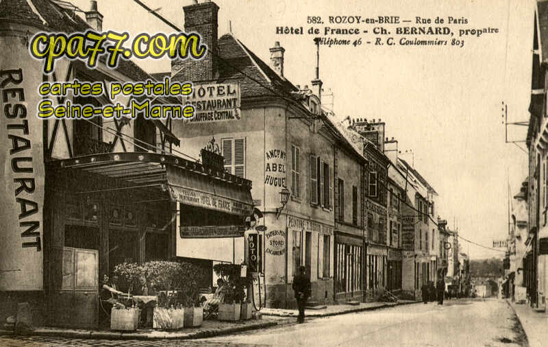 Rozay En Brie (Seine-et-Marne) - Rue de Paris – Hôtel de France – Ch. Bernard, propriétaire