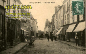 Rozay En Brie (Seine-et-Marne) - Rue de Paris