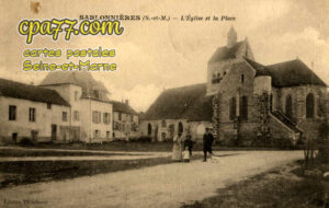 Sablonnières (Seine-et-Marne) - L&rsquo;Eglise et la Place