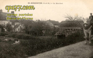 St Augustin (Seine-et-Marne) - Le Moulinet