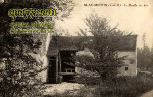 St Augustin (Seine-et-Marne) - Le Moulin des Iles