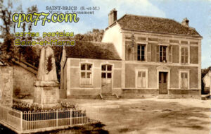 St Brice (Seine-et-Marne) - Mairie et Monument