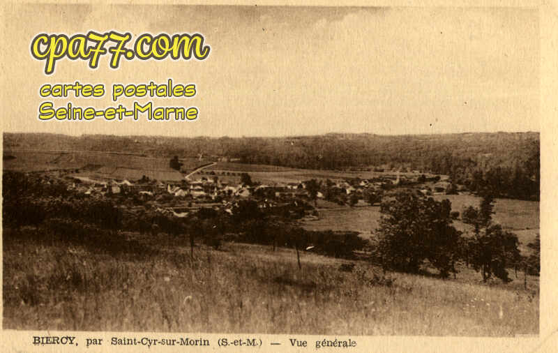 St Cyr Sur Morin (Seine-et-Marne) - BIERCY Par Saint-Cyr-sur-Morin – Vue Générale