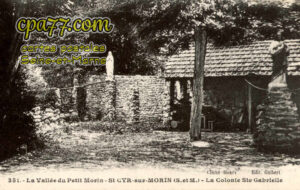 St Cyr Sur Morin (Seine-et-Marne) - La Vallée du Petit Morin – St Cyr-sur-Morin (S.-et-M.) – La Colonie Ste-Gabrielle