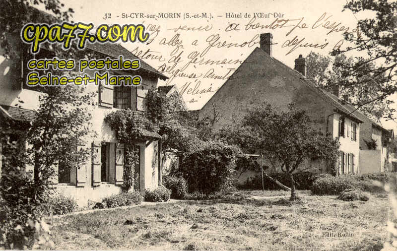 St Cyr Sur Morin (Seine-et-Marne) - Hôtel de l&rsquo;Œuf Dûr