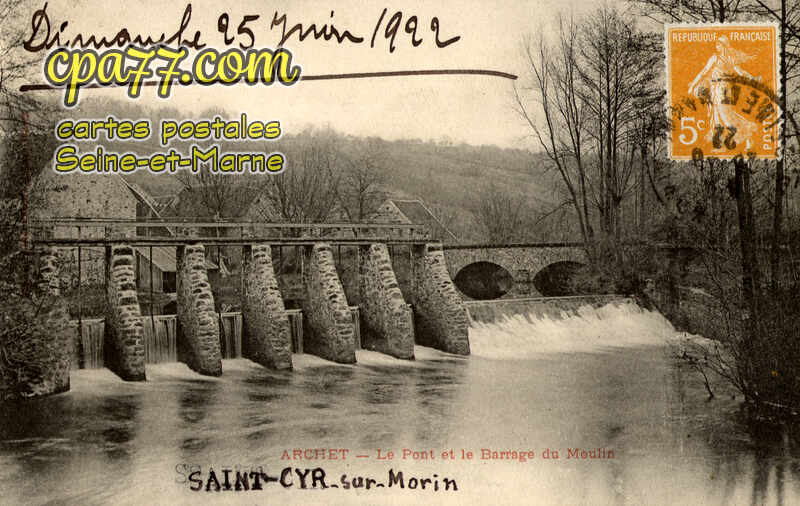 St Cyr Sur Morin (Seine-et-Marne) - Le Pont et le Barrage du Moulin