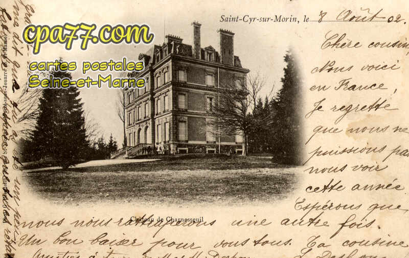 St Cyr Sur Morin (Seine-et-Marne) - Château de Charnesseuil