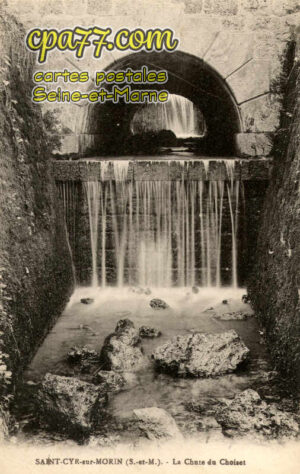 St Cyr Sur Morin (Seine-et-Marne) - La Chute du Choiset