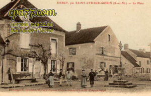 St Cyr Sur Morin (Seine-et-Marne) - Biercy, par Saint-Cyr-Sur-Morin – La Place