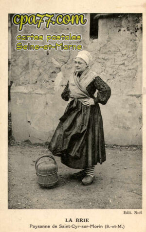 St Cyr Sur Morin (Seine-et-Marne) - La Brie – Paysanne de Saint-Cyr-Sur-Morin