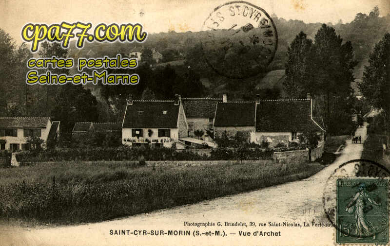 St Cyr Sur Morin (Seine-et-Marne) - Vue d&rsquo;Archet
