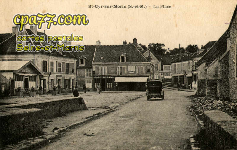 St Cyr Sur Morin (Seine-et-Marne) - La Place