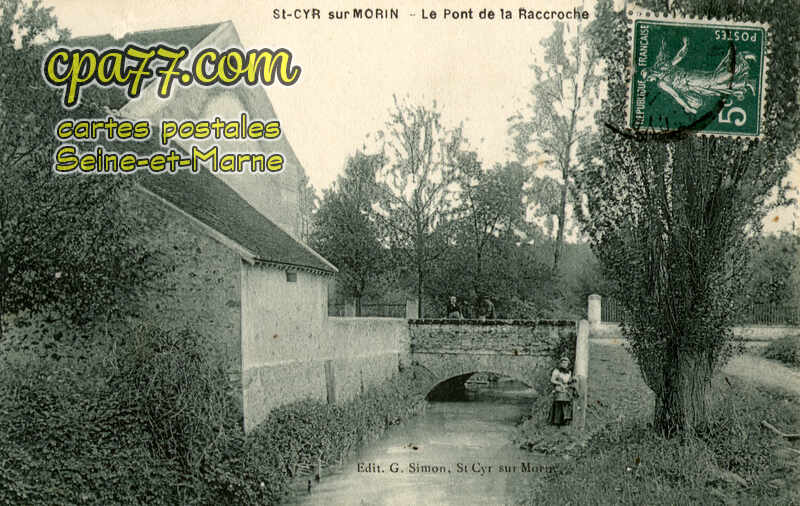 St Cyr Sur Morin (Seine-et-Marne) - Le Pont de la Raccroche