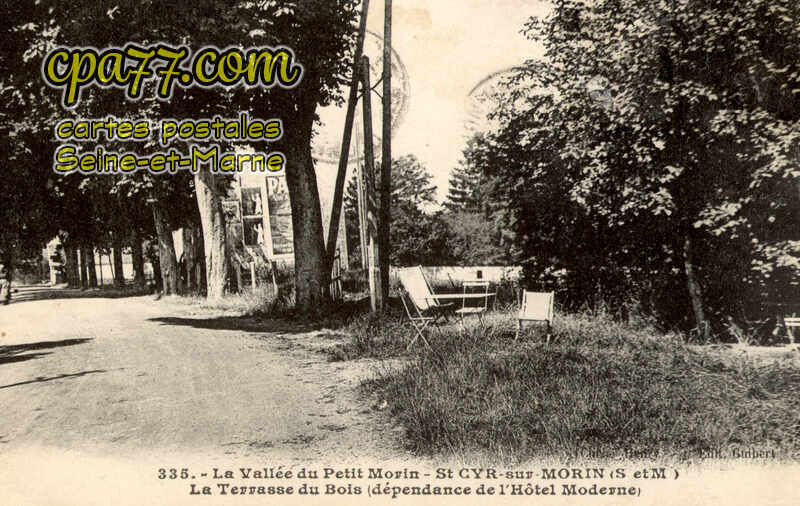 St Cyr Sur Morin (Seine-et-Marne) - La Vallée du Petit Morin – St Cyr-sur-Morin (S.-et-M.) – La Terrasse du Bois (dépendance de l&rsquo;Hôtel Moderne)