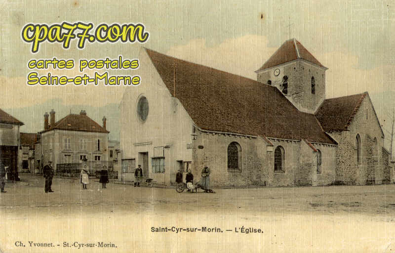 St Cyr Sur Morin (Seine-et-Marne) - L&rsquo;Eglise