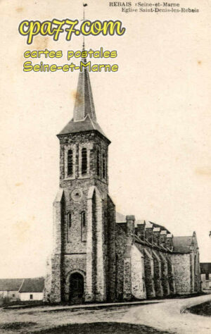 St Denis Lès Rebais (Seine-et-Marne) - Rebais (Seine-et-Marne) – Eglise Saint-Denis-les-Rebais