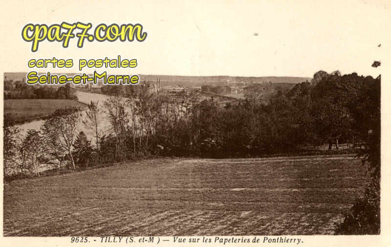 St Fargeau Ponthierry (Seine-et-Marne) - Tilly – Vue sur les Papeteries de Ponthierry