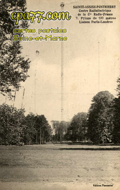 St Fargeau Ponthierry (Seine-et-Marne) - Sainte-Assise – Centre Radioélectriquede la Cie Radio-France