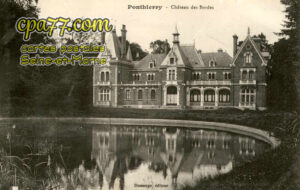 St Fargeau Ponthierry (Seine-et-Marne) - Château des Bordes