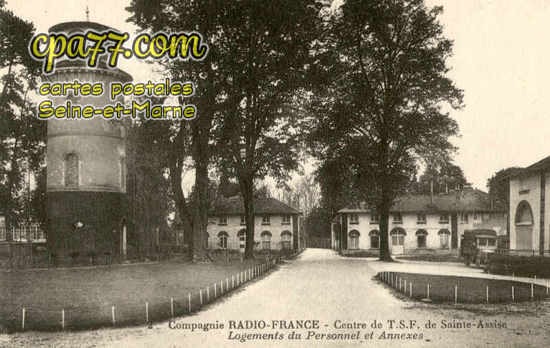 St Fargeau Ponthierry (Seine-et-Marne) - Compagnie Radio-France – Centre de T.S.F. de Sainte-Assise