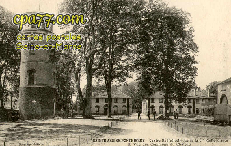 St Fargeau Ponthierry (Seine-et-Marne) - Sainte-Assise-Ponthierry – Centre Radioélectrique de la Cie Radio-France