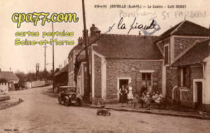 St Fargeau Ponthierry (Seine-et-Marne) - Jonville – Le Centre – Café Buret