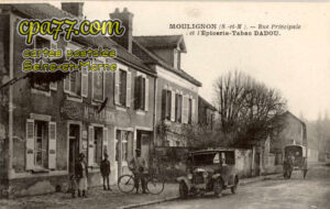 St Fargeau Ponthierry (Seine-et-Marne) - Moulignon – Rue Principale et Epicerie-Tabac Dadou