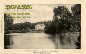 St Germain Laval (Seine-et-Marne) - Château de Courbeton