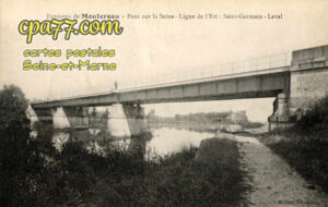 St Germain Laval (Seine-et-Marne) - Environs de Montereau – Pont sur la Seine – Ligne de l&rsquo;Est : Saint-Germain-Laval