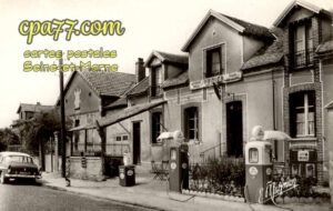 St Germain Laval (Seine-et-Marne) - Maison Saulnier – Tabac – Café – Essence – Tél. Cabine