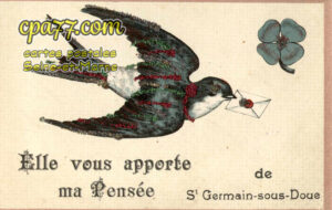 St Germain Sous Doué (Seine-et-Marne) - Elle vous apporte ma pensée de St-Germain-sous-Doué