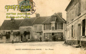 St Germain Sous Doué (Seine-et-Marne) - La Place