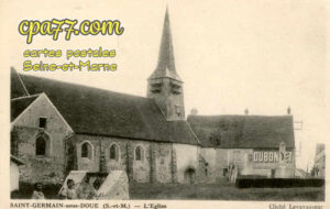 St Germain Sous Doué (Seine-et-Marne) - L&rsquo;Eglise