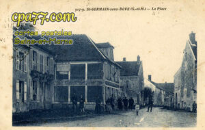 St Germain Sous Doué (Seine-et-Marne) - La Place