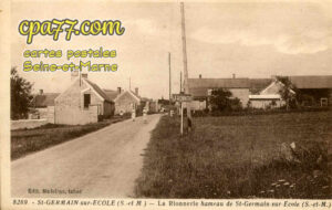 St Germain Sur École (Seine-et-Marne) - La Rionnerie Hameau de St-Germain-sur-Ecole
